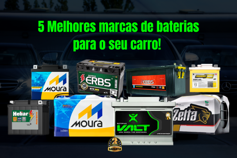 As Melhores Marcas De Baterias Automotivas Para Garantir A